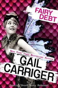 Fairy Debt: A Middle Grade Fantasy Comedy Short Story