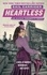 Heartless. Book 4 of The Parasol Protectorate