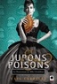 Gail Carriger - Jupons & poisons (Le Pensionnat de Mlle Géraldine***).