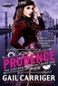 Gail Carriger - The Custard Protocol - Book One: Prudence.