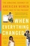 When Everything Changed. The Amazing Journey of American Women from 1960 to the Present