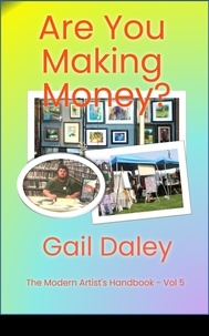  Gail Daley - Are You Making Money? - The Modern Artist's Handbook, #5.