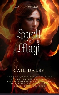  Gail Daley - Spell of the Magi - Magi of Rulari, #1.