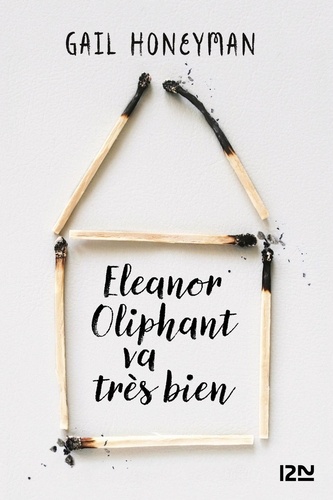 Eleanor Oliphant va très bien