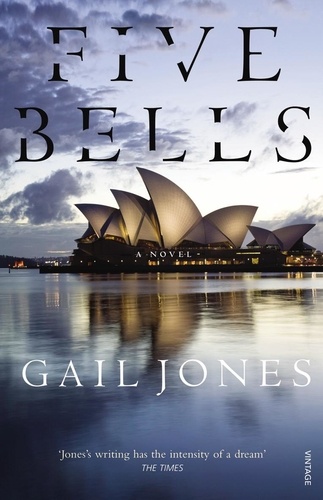 Gail Jones - Five Bells.