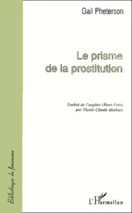 Le Prisme De La Prostitution