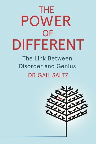The Power of Different. The Link Between Disorder and Genius
