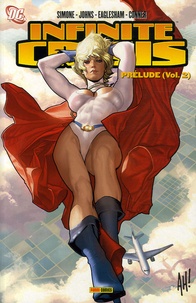 Gail Simone et Geoff Johns - Infinite Crisis Tome 2 : Prélude.