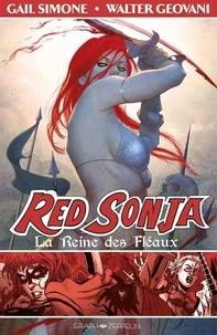 Gail Simone et Walter Geovani - Red Sonja Tome 1 : La reine des fléaux.