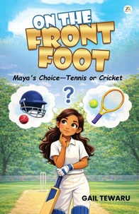 On The Front Foot: Maya’s choice – Tennis or Cricket