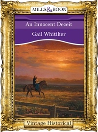 Gail Whitiker - An Innocent Deceit.