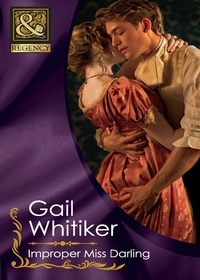 Gail Whitiker - Improper Miss Darling.