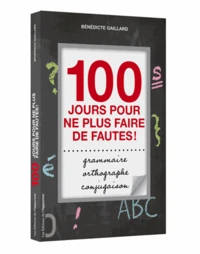 100 jours pour ne plus faire de fautes !