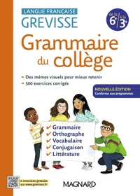 Grammaire du collège, de la 6e à la 3e