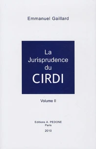 La jurisprudence du CIRDI