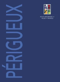 Atlas historique de Périgueux