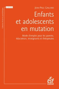 Enfants et adolescents en mutation