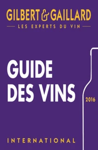 Guide des vins Gilbert & Gaillard