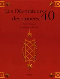 Les décorateurs des années 40