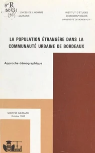 La population étrangère dans la communauté urbaine de Bordeaux