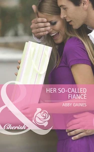 Her So-Called Fiancé