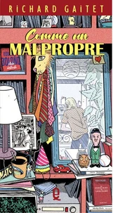 Comme un malpropre