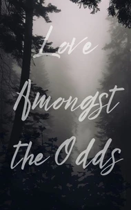 Love Amongst the Odds