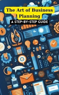  Gajanan Jadhav - The Art of Business Planning: A Step-by-Step Guide.