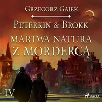 Peterkin &amp; Brokk 4: Martwa natura z mordercą