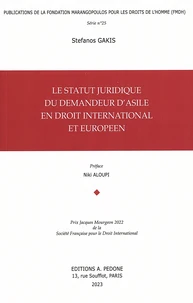 Le staut juridique du demandeur d'asile en droit international et européen