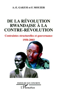 De la révolution Rwandaise à la contre-révolution