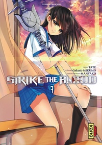 Gakuto Mikumo et  Tate - Strike the Blood Tome 7 : .