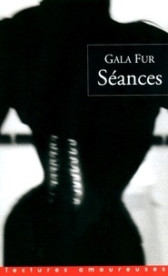 Gala Fur - Séances.