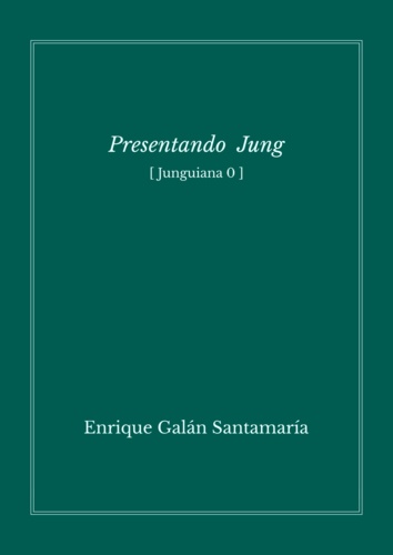 Galán Enrique - Presentando a Jung - Junguiana 0.