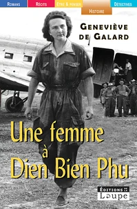 Une femme à Dien Bien Phu