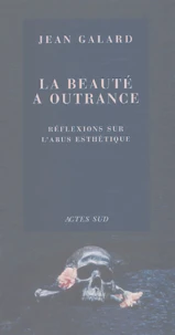La beauté à outrance