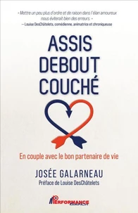 Assis - Debout - Couché