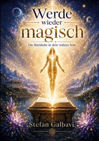 Werde wieder magisch