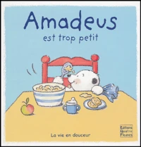 Amadeus est trop petit