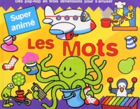 Les Mots. Super Anime