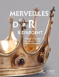 Merveilles d'or & d'argent