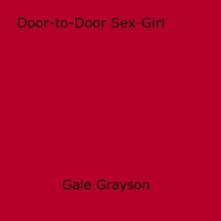 Gale Grayson - Door-to-Door Sex-Girl.