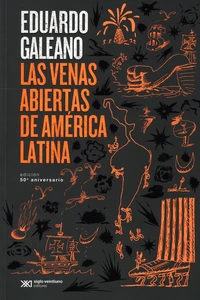 Las venas abiertas de América latina