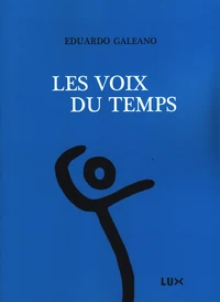 Les voix du temps