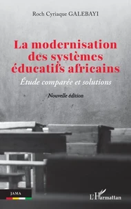 La modernisation des systèmes éducatifs africains