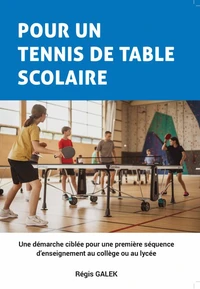Pour un tennis de table scolaire