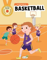 Je découvre le basketball