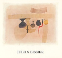  Galerie Claude Bernard et Julius Bissier - Julius Bissier.