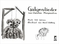 Galgenlieder von Christian Morgenstern