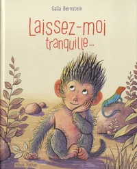 Laissez-moi tranquille...